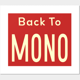 Back To Mono (Text) Posters and Art